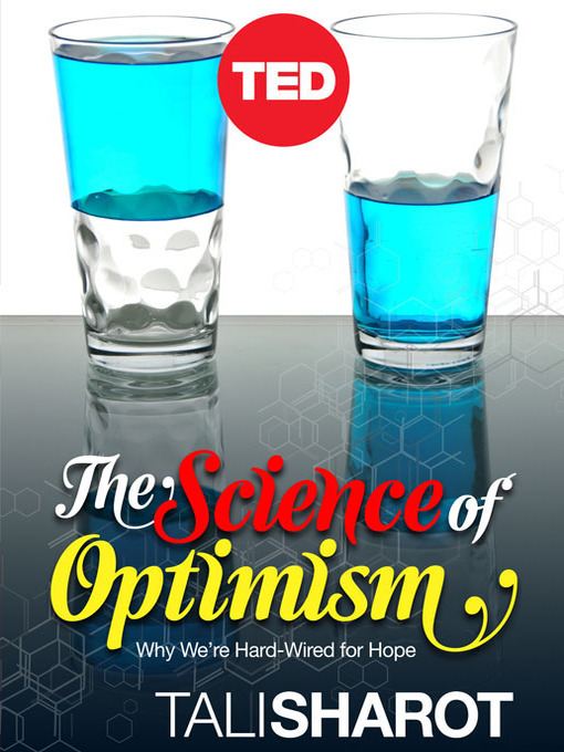 Title details for The Science of Optimism by Tali Sharot - Available